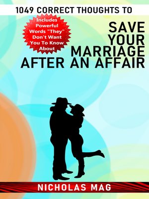 cover image of 1049 Correct Thoughts to Save Your Marriage After an Affair